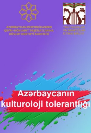 Azərbaycanın kulturoloji tolerantlığı: YYSİB-nin yeni kreativ layihəsi